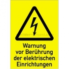Kombischild Warnung vor Berührung der elektrischen Einrichtungen