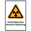 Warnschilder: Kombischild Kontrollbereich Vorsicht Strahlung