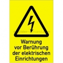 Warnschilder: Kombischild Warnung vor Berührung der elektrischen Einrichtungen