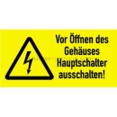 Warnschilder Elektrotechnik: Warnetiketten Vor Öffnen des Gehäuses Hauptschalter ausschalten!